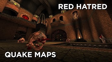 Quake Maps - Red Hatred