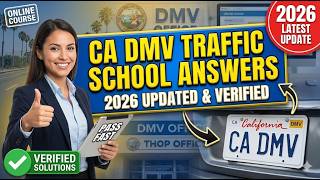 California DMV Traffic School Test Answers 2026 🚗✅ Online CA DMV Course Questions & Verified Solutio