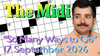 Thursday: NYT Midi - 17 September 2026 New York Times Crossword