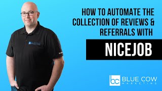 How To Automate The Collection Of Reviews & Referrals with NiceJob