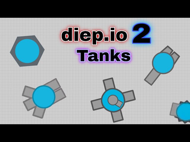 Diep.io 2 All Tanks 