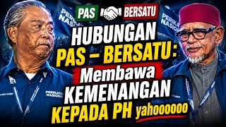 HUBUNGAN PAS - BERSATU : Membawa KEMENANGAN KEPADA PH yahoooooo