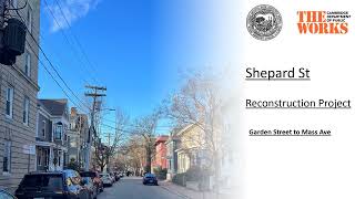 Shepard Street Reconstruction Project: Community Presentation May 2024