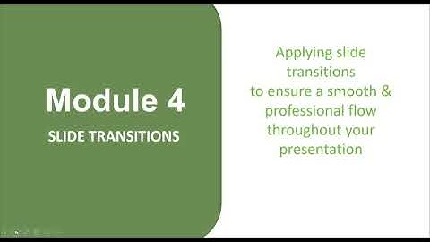 Module 4: Slide Transitions