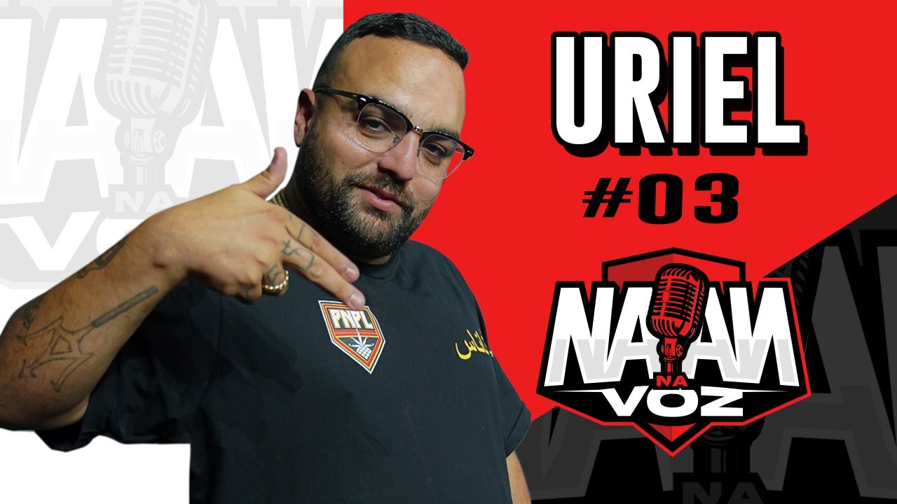 URIEL CALOMENI - NAAN NA VOZ Podcast #03