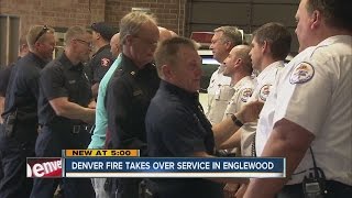 Denver Fire takes over fire service in Englewood