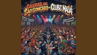 Galeras de São Gonçalo Clube Mauá - Dj Cabide