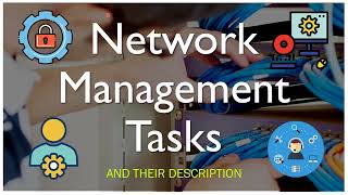 Different Network Management Tasks and Their Descriptions | @PowerTopics screenshot 2