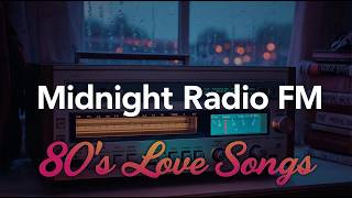 Midnight Radio Fm 3  80s Love 