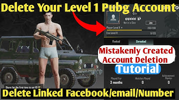 How to Delete Pubg Level 1 Account in New Update | How to Delete Pubg Facebook Account Permanently