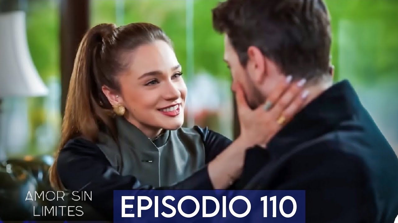 Amor Sem Limites 110. Episódio (Dublagem em Português) - Drama Review 