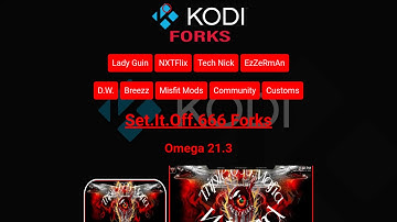 Over 200 32bit and 64bit Kodi 21.3 Forks - Many allow you to access the most popular Builds!