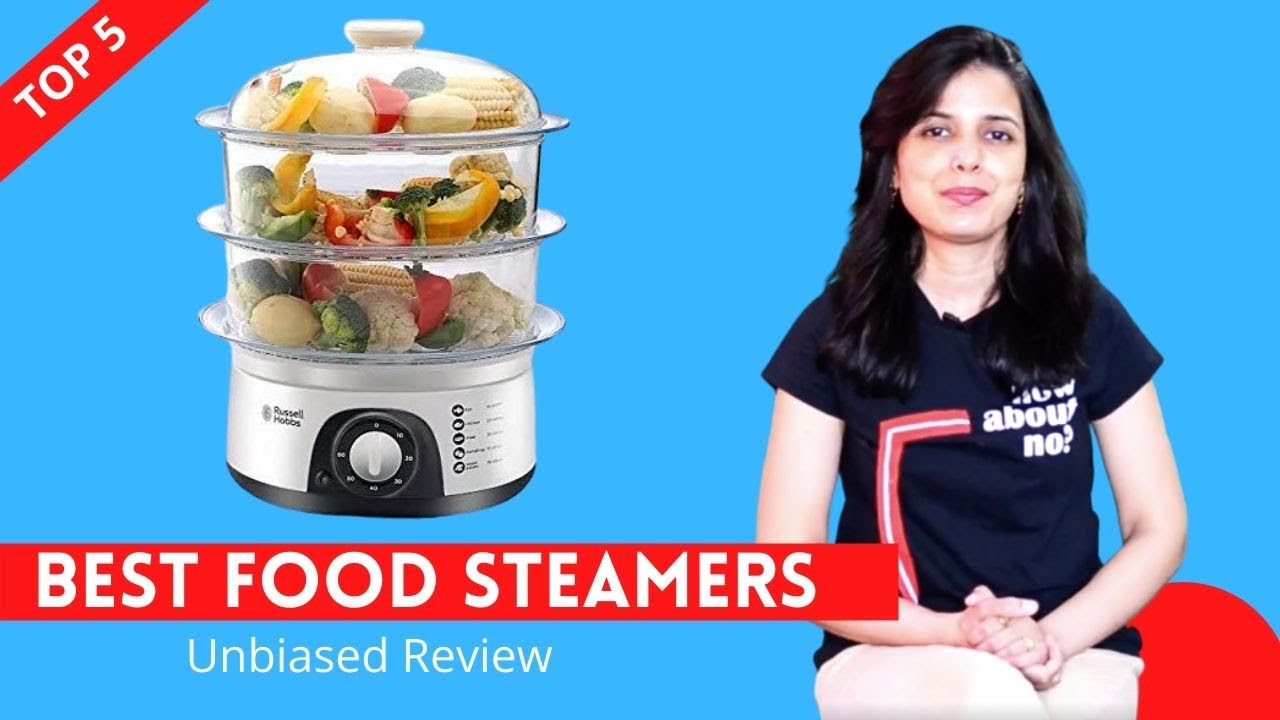 Top 5 Best Food Steamers in India Review & Comparison YouTube