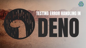 Testing Error Handling in Deno