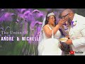 Andre + Michelle (Full Wedding Highlight)