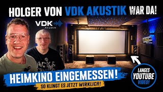My home theater is getting professionally calibrated by VDK Akustik! (unpaid advertisement)