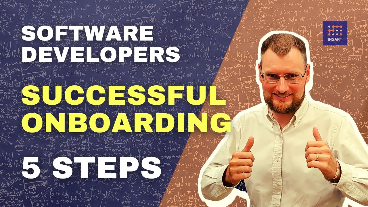 5 Steps to Successfully Onboard Newly Hired Software Developer - YouTube
