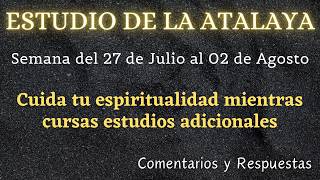 WATCHTOWER STUDY ✅ WEEK OF JULY 27 TO AUGUST 02