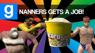 Nanners Gets a Job! (GARRY'S MOD FUNNIEST MOMENTS AND SKITS)