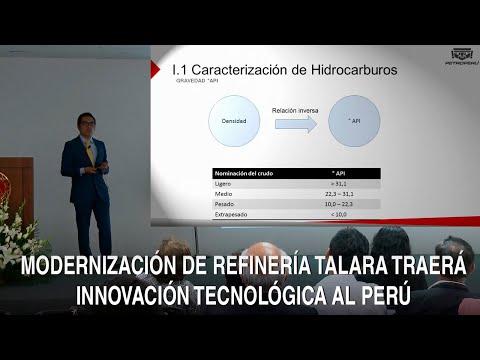 MODERNIZACIÓN DE REFINERÍA TALARA TRAERÁ INNOVACIÓN TECNOLÓGICA AL PERÚ