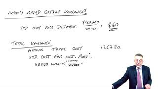 Activity Based Costing Variances - Variance analysis - ACCA Performance Management (PM)