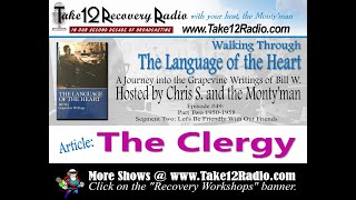 Walking Through the Language of the Heart Episode 49 / The Clergy