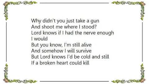 Keith Whitley - If a Broken Heart Could Kill Lyrics
