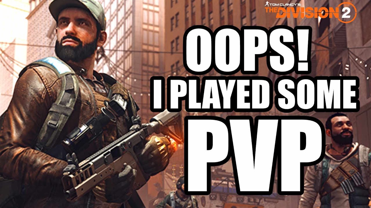 The Division 2 The Time Pvp Found Me In The Dark Zone Youtube The Division 2 The Time Pvp Found Me In The Dark Zone Youtube