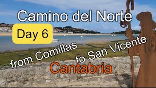 September 28th 2025 Camino Dell Norte Day 6: From Comillas To San Vicente, Cantabria, Spain