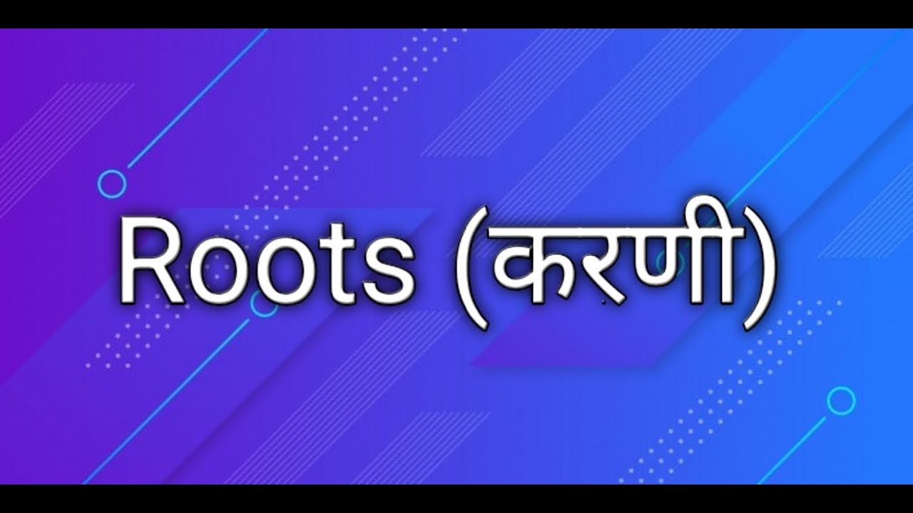 Root (hindi) - YouTube