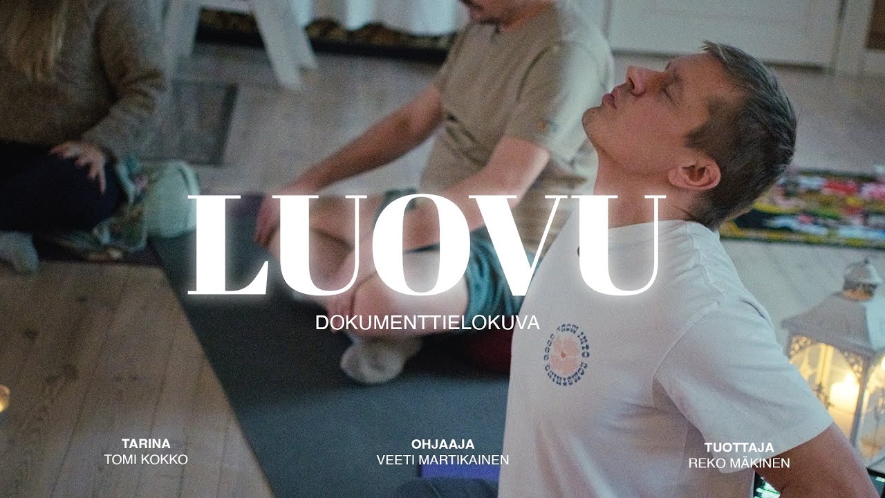 LUOVU- Dokumenttielokuva uupumisesta, pysähtymisestä ja suunnan muuttamisesta | Tomi Kokon tarina