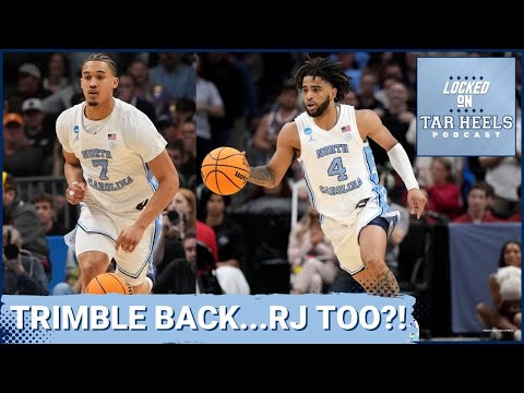 Locked On Tar Heels - Seth Trimble Is Back For UNC. What About RJ Davis?