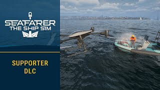 Seafarer: The Ship Sim – Supporter DLC
