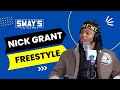 Nick Grant Sway In The Morning Freestyle | SWAY’S UNIVERSE