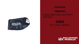 YBRAVO 2013961 25 GRASS BAG HIGH VENT SOFT BOTTOM Original OEM part screenshot 1