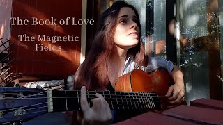 the book of love - the magnetic fields (cover)