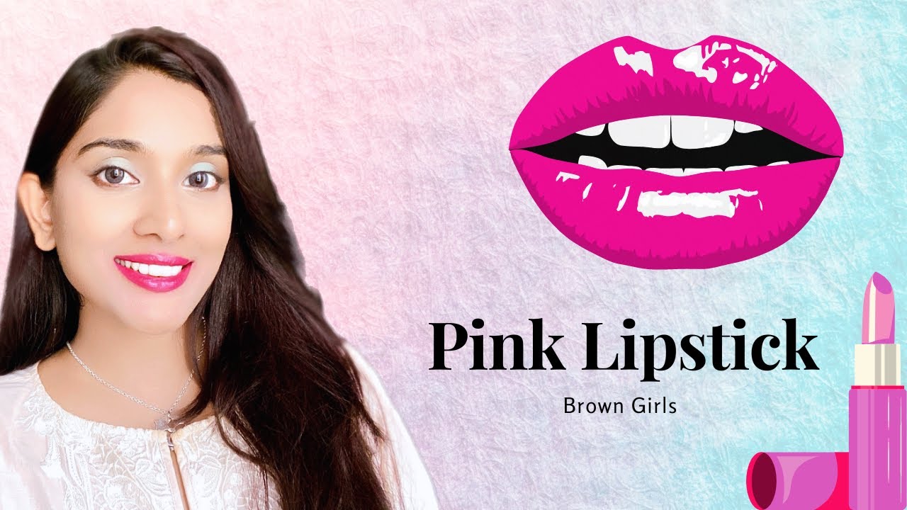 Best Pink Lipsticks for Indian Skin pinklipsticks YouTube