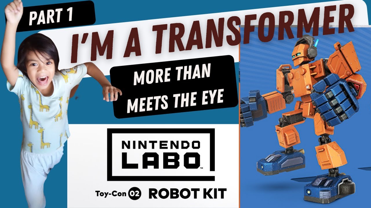 Robot Rampage - part 1 - Nintendo Labo Robot kit 