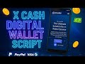How To Make Digital Wallet Website Like PayPal l XCash Digital Wallet Website Script