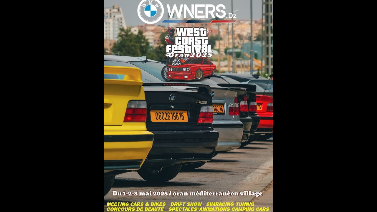 Cezayir / Oran Otomobil Festivali  - West Coast Festival  Le Premier Festival Automobile d'Oran !