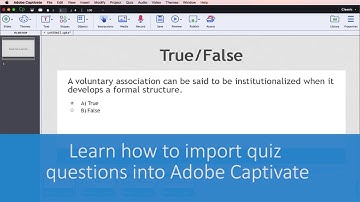 Import quiz questions into Adobe Captivate