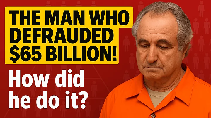 Bernie Madoff: The $65 Billion Ponzi Scheme — How Did He Fool Everyone?