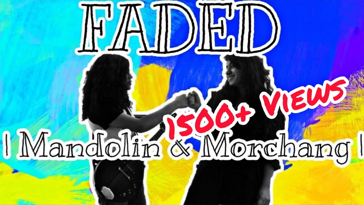 Faded - Alan Walker | Mandolin and Morchang Indian Fusion Cover | 