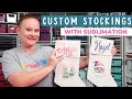 How to Make Sublimation Stockings with Free Christmas Designs