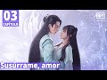 [Sub Español] Susúrrame, amor Capítulo 3 | My Heart | iQiyi Spanish