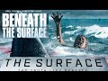 Beneath the surface  full movie