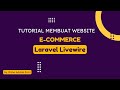 Tutorial Membuat Website E-Commerce (2.1)