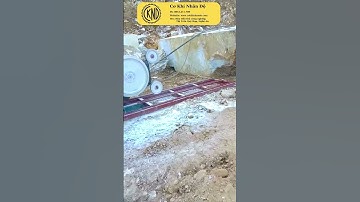 Bàn giao và vận hành máy cắt đá bằng dây 55kw + Dây kim cương cắt đá G+,  phục vụ khai thác đá