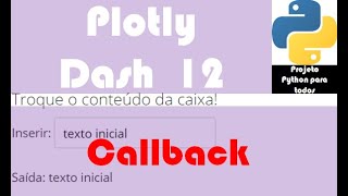 Módulo 15 - Aula 12:Plotly / Dash - Callback + Input + Output