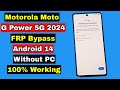 Motorola Moto G Power 5G 2024 FRP Bypass/Google Account Unlock Android 14 Without PC | New Method